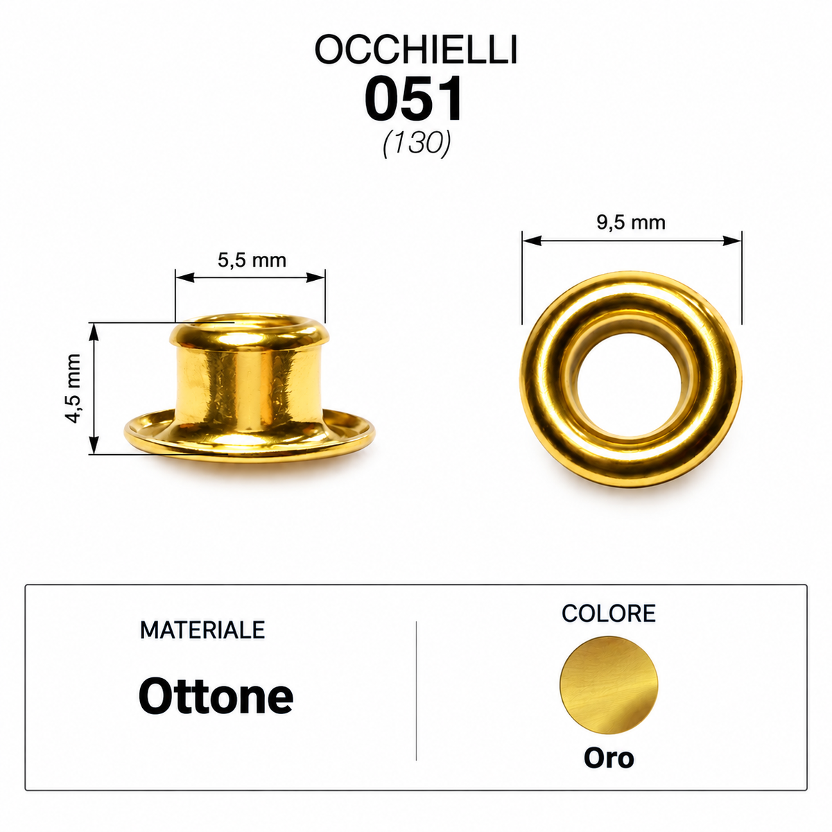 Occhielli 051 foro Ø 5,5mm Ferro/Ottone 100 pz per borse scarpe stoffa cuoio
