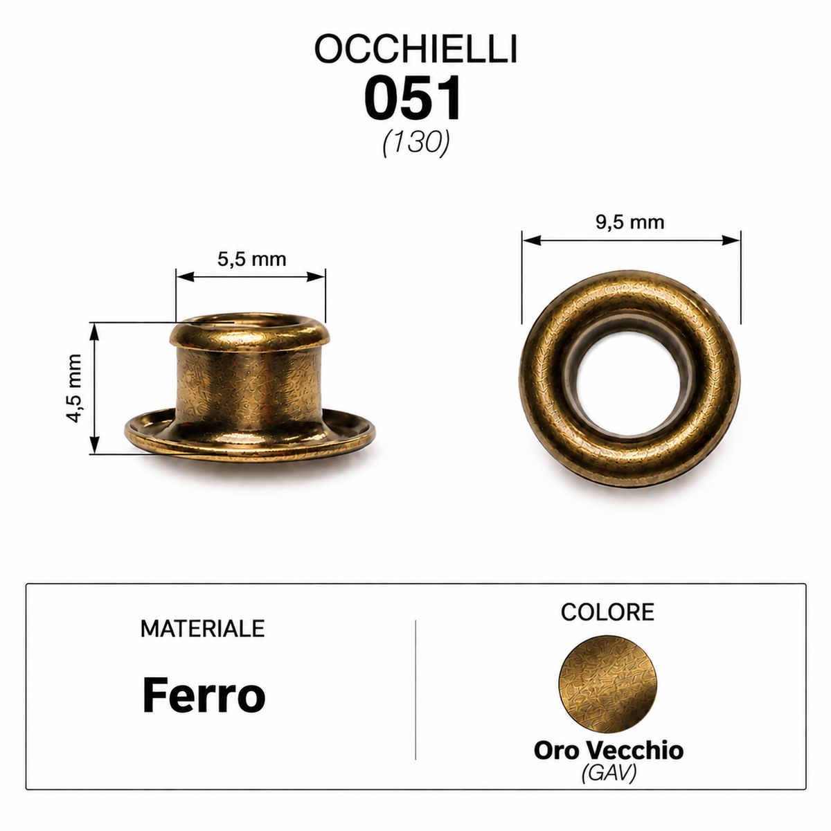 Occhielli 051 foro Ø 5,5mm Ferro/Ottone 100 pz per borse scarpe stoffa cuoio
