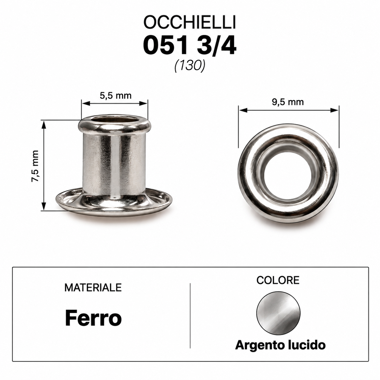 Occhielli 051 foro Ø 5,5mm Ferro/Ottone 100 pz per borse scarpe stoffa cuoio