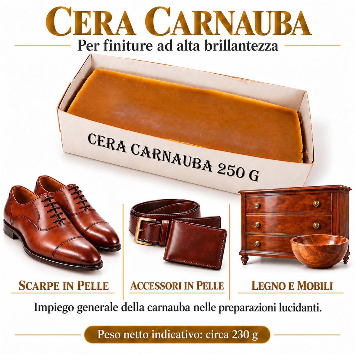 Cera carnauba 100% naturale lucidante protettivo per pelle cuoio legno